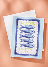 Load image into Gallery viewer, No Other Fish In the Sea A2 Folded Greeting Card