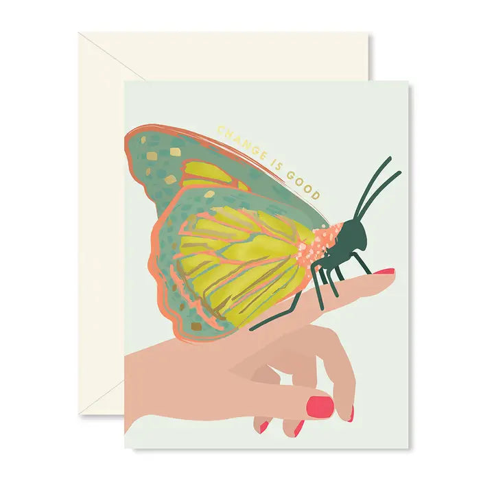 Butterfly Change is Good Greeting Card