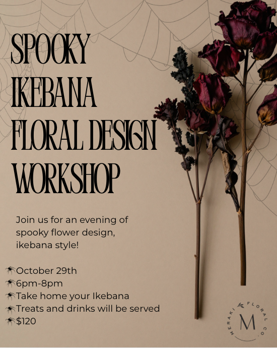 Spooky Ikebana Floral Design Workshop | Oct 29