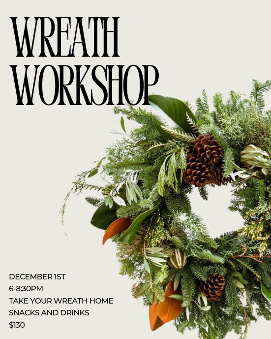 Wreath Workshop | Dec 1