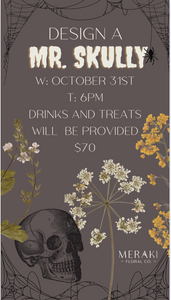 Mr. Skully Workshop Oct 1st
